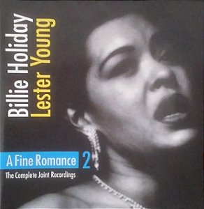 CD - Billie Holiday & Lester Young - A Fine Romance 2