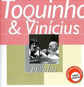 CD - Toquinho & Vinicius (Coleção Pérolas)