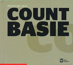 CD - Count Basie – Count Basie ( Coleção  Mitos do Jazz )