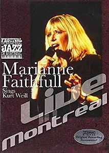 DVD - Marianne Faithfull - Sings Kurt Weill - Live In Montreal (Lacrado)