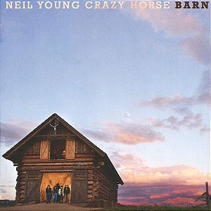CD - Neil Young With Crazy Horse – Barn - Novo (Lacrado) Digifile