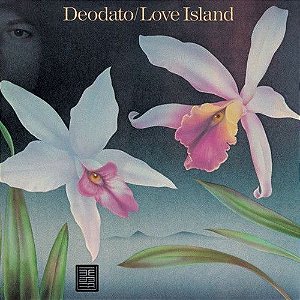 CD Eumir Deodato – Love Island - Digifile - Novo Lacrado