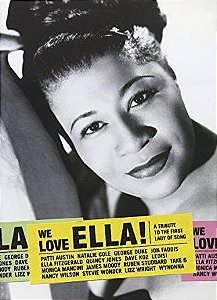 DVD - Vários Artistas – We Love Ella! A Tribute To The First Lady Of Song - Novo (Lacrado)