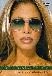 DVD - Toni Braxton – From Toni With Love. The Video Collection - Novo (Lacrado)