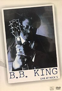 DVD - B.B. King – Live at Nick's