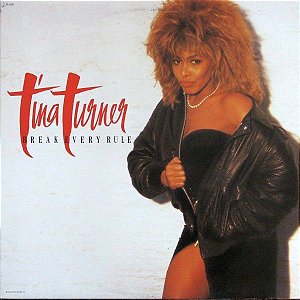 LP - Tina Turner – Break Every Rule - C/Encarte (US)