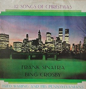 LP - Frank Sinatra - 12 Songs Of Christmas - Bing Crosby