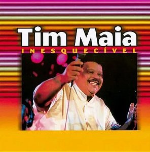 CD - Tim Maia – Inesquecível - Novo (Lacrado)