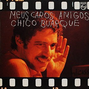 LP - Chico Buarque – Meus Caros Amigos - C/Encarte
