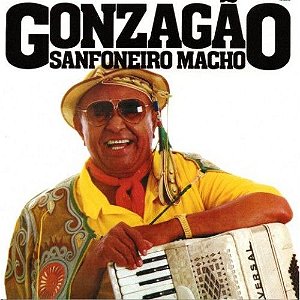 LP - Gonzagão – Sanfoneiro Macho