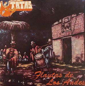 CD - Tatas - Flautas de Los Andes 