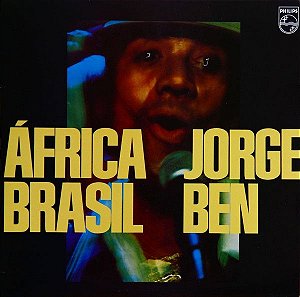 LP - Jorge Ben – África Brasil (Novo Lacrado)
