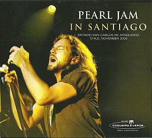 CD - Pearl Jam – In Santiago - Novo (Lacrado)