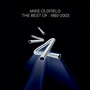 CD - Mike Oldfield – The Best Of : 1992-2003 (Novo (Lacrado)