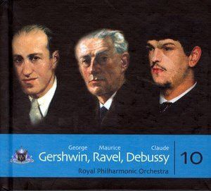 CD DIGIBOOK - Gershwin, Ravel & Debussy - Vol. 10