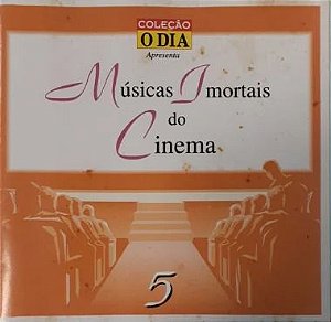 CD - Coleção Musicas Imortais do Cinema - Volume 5 - Coleção O DIA (Vários Artistas)