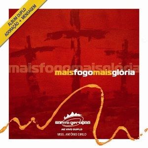 CD - Santa Geração - Mais Fogo, Mais Glória ( cd duplo)