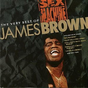 CD  - James Brown – Sex Machine: The Very Best Of James Brown
