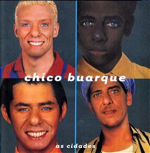 CD - Chico Buarque – As Cidades