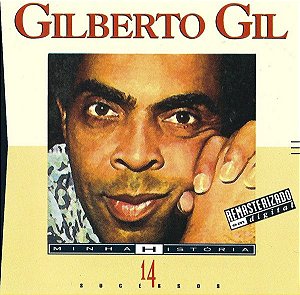 CD - Gilberto Gil (Coleção Minha História)