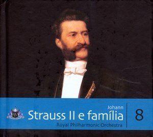 CD - The Royal Philharmonic Orchestra, Johann Strauss Jr., Josef Strauß, Eduard Strauß – Johan Strauss II e Família - Vol. 8