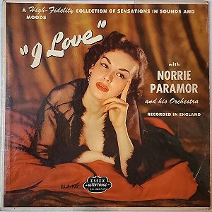 LP - Norrie Paramor And His Orchestra – Sensations In Sounds And Moods I Love (33 1/3) (10')  -  IMP - ENGLAND