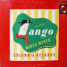 LP - Marek Weber And His Orchestra  – Continental Tango (33 1/3 ) (10')  - (Importado - USA)