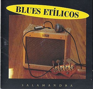 CD - Blues Etílicos – Salamandra