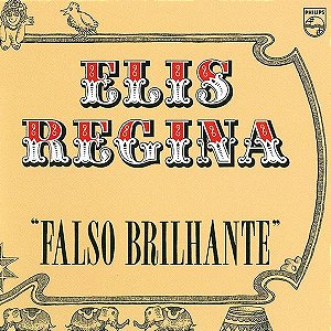 CD Elis Regina – Falso Brilhante (1976) (Edição 2022 - Nova Mixagem e Masterização) (Slipcase) - Novo (Lacrado)