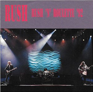 CD - Rush – Rush 'N' Roulette '92 - Importado