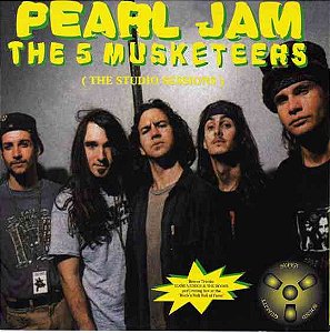 CD - Pearl Jam – The 5 Musketeers ( The Studio Sessions ) - IMP (Itália)
