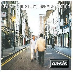 CD - Oasis – (What's The Story) Morning Glory?