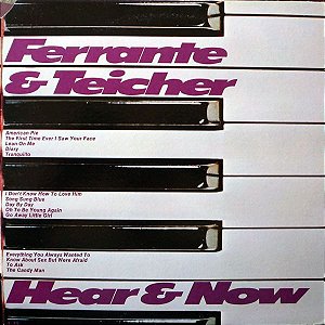 LP - Ferrante & Teicher – Hear And Now 1972