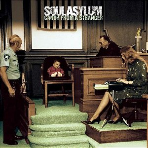 CD - Soul Asylum – Candy From A Stranger
