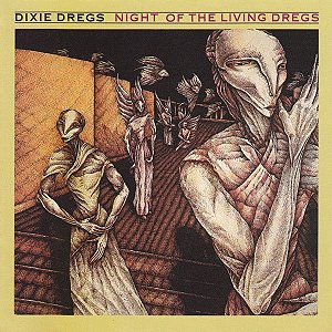 CD - Dixie Dregs – Night Of The Living Dregs ( IMP - USA )