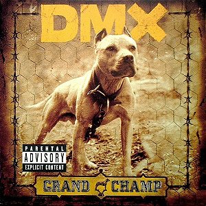 CD - DMX – Grand Champ