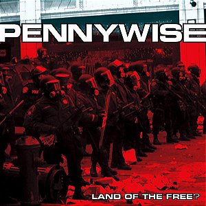 CD - Pennywise – Land Of The Free?