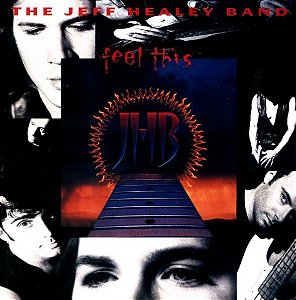 CD - The Jeff Healey Band – Feel This