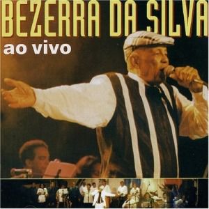 CD - Bezerra Da Silva – Bezerra Da Silva Ao Vivo