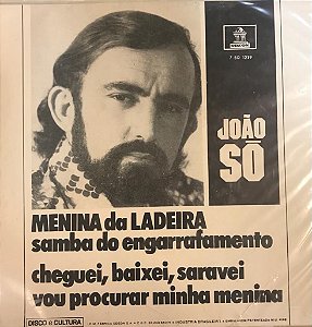 Compacto - João Só – Menina Da Ladeira / Samba Do Engarrafamento / Cheguei, Baixei, Saravei / Vou Procurar Minha Menina ( #RPG 7", 33 ⅓ RPM, EP)