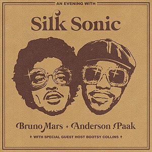 CD  - Silk Sonic - An Evening With Silk Sonic - Bruno Mars / Anderson Paak