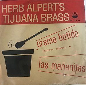 Compacto - Herb Alpert's - Tijuana Brass ( Creme Batido / Las Mañanitas ) - 33 1/3 RPM