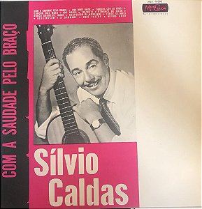 LP - Sílvio Caldas - Com A Saudade Pelo Braço