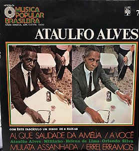 LP - História Da Música Popular Brasileira - Ataulfo Alves - 10"