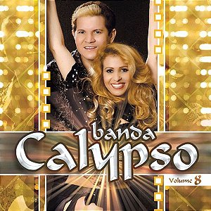 CD - Banda Calypso – Volume 8