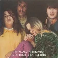 CD - The Mamas & The Papas - 16 Of Their Greatest Hits