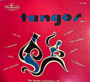 LP - Jacques Cahan, Joseph Volombo and Jacques Morno - The Tango Orchestras of (33 1/3 - Importado - USA)