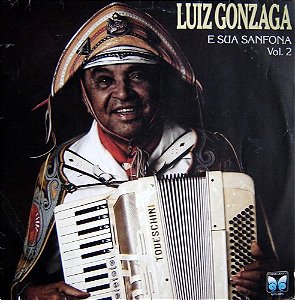 LP - Luiz Gonzaga – Luiz Gonzaga E Sua Sanfona Vol. 2