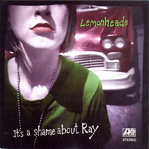 CD - Lemonheads  – It's A Shame About Ray