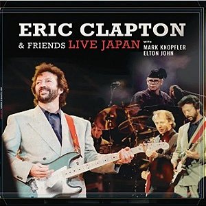 LP - Eric Clapton & Friends - Live In Japan - Novo (Lacrado) - Lacre Adesivo